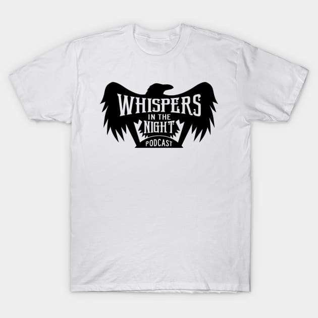 Whispers in the Night (Bare Logo) T-Shirt by Whispers in the Night Podcast